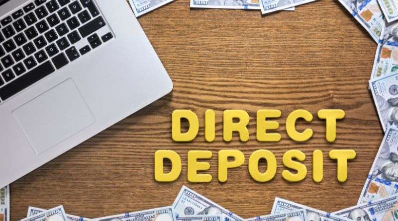 Direct Deposit and Direct Payment